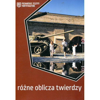 Różne oblicza Twierdzy