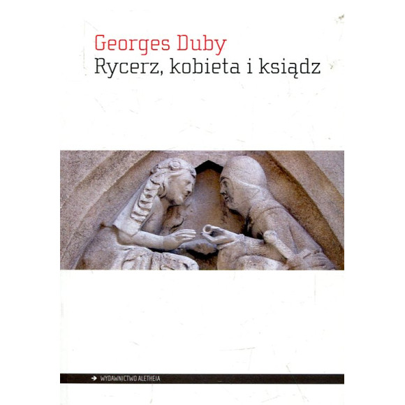 Rycerz, kobieta i ksiądz