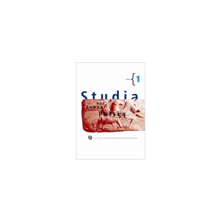 Studia nad dawną Polską t.1