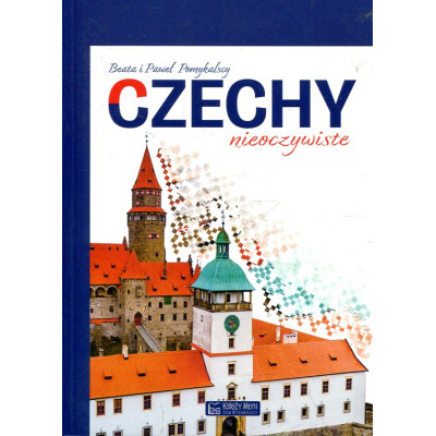Czechy nieoczywiste