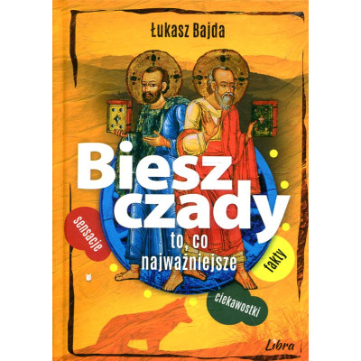 Bieszczady To co najważniejsze