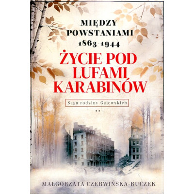 Życie pod lufami karabinów