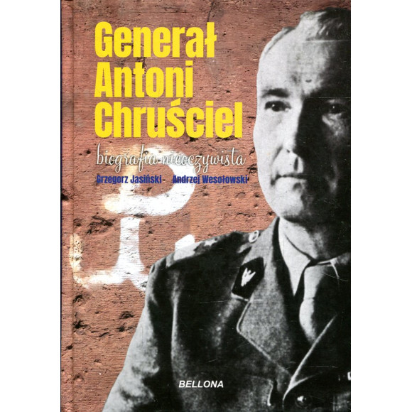 Generał Antoni Chruściel