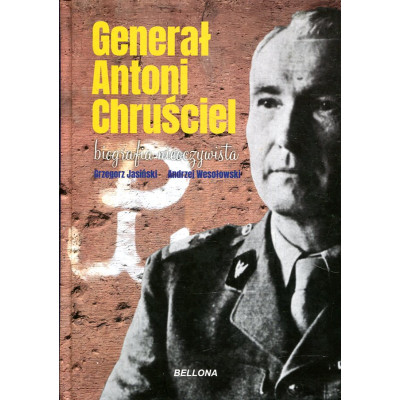 Generał Antoni Chruściel