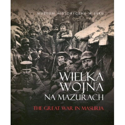 Wielka Wojna na Mazurach