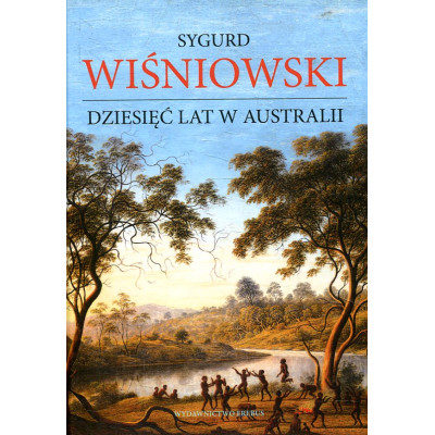 Dziesięć lat w Australii