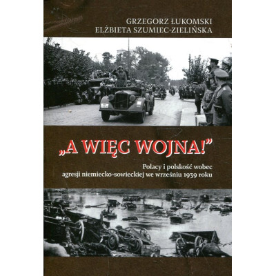 „A więc wojna!”
