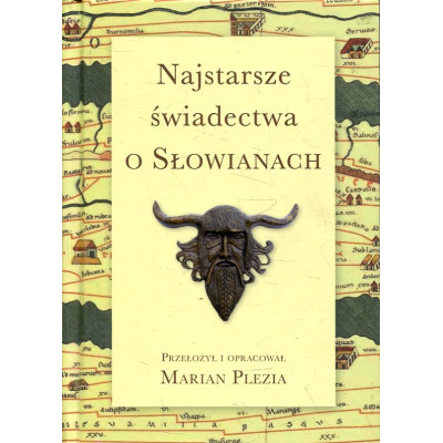 Najstarsze świadectwa o Słowianach