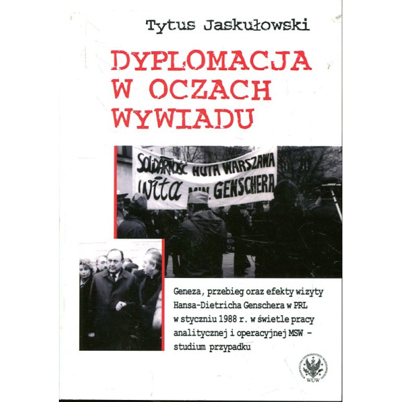 Dyplomacja w oczach wywiadu