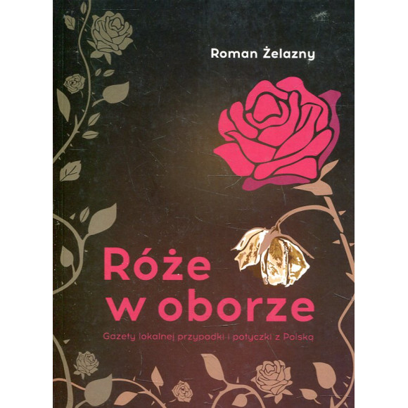 Róże w oborze