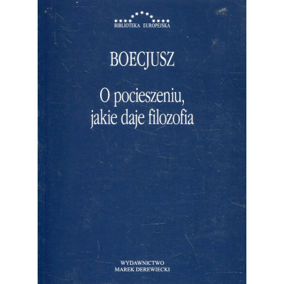 O pocieszeniu, jakie daje filozofia
