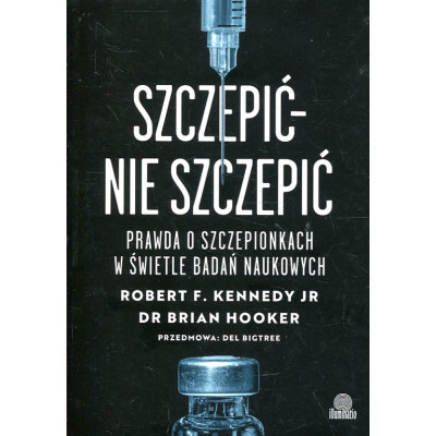 Szczepić - nie szczepić