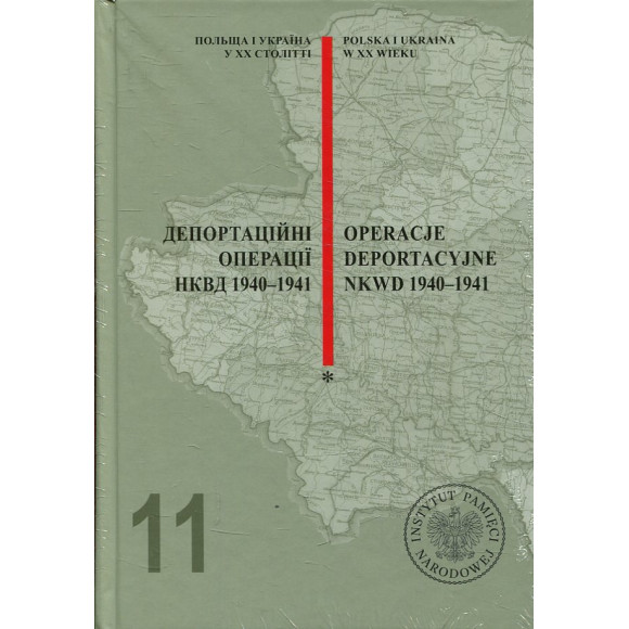 Operacje deportacyjne NKWD 1940-1941 cz.1 i 2