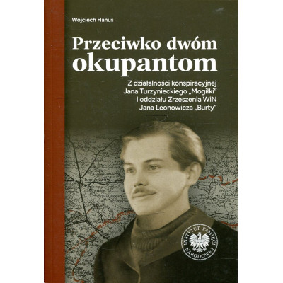 Przeciwko dwóm okupantom