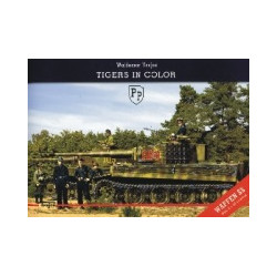 Tigers in Color. Waffen SS