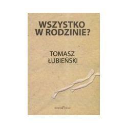 Wszystko w rodzinie?