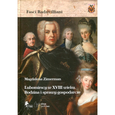 Lubomirscy w XVIII wieku