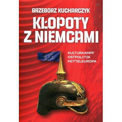 Kłopoty z Niemcami