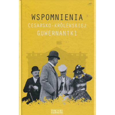 Wspomnienia cesarsko-królewskiej guwernantki