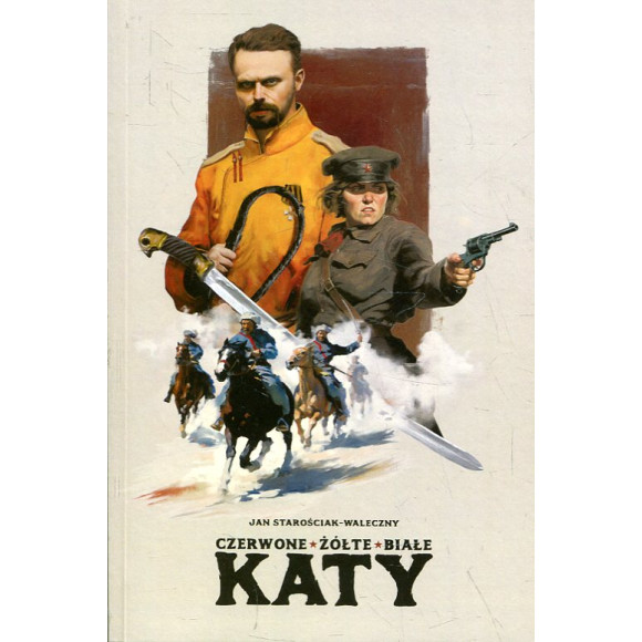 Czerwone, żółte, białe katy