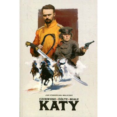 Czerwone, żółte, białe katy