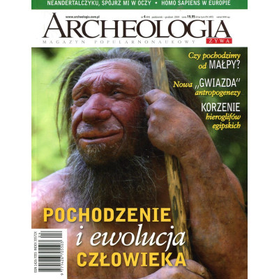 Archeologia Żywa nr 4 (94) 2024