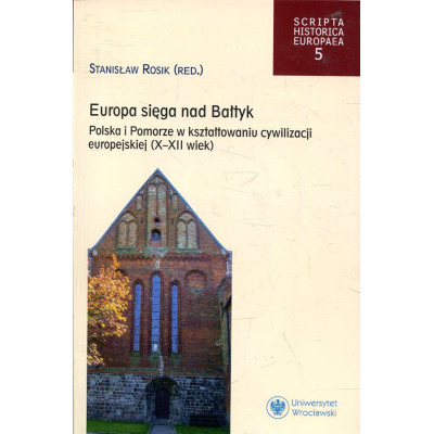 Europa sięga nad Bałtyk