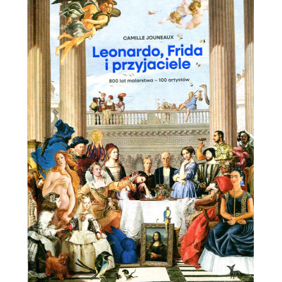 Leonardo, Frida i przyjaciele