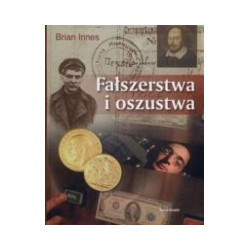 Fałszerstwa i oszustwa