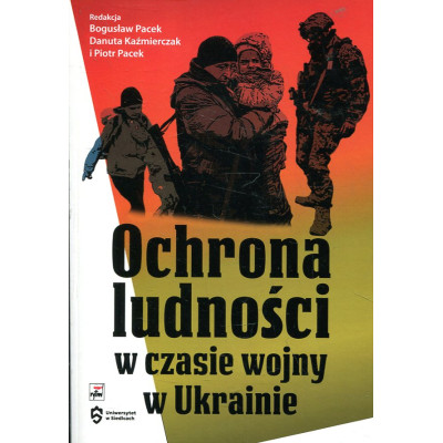 Ochrona ludności w czasie wojny w Ukrainie