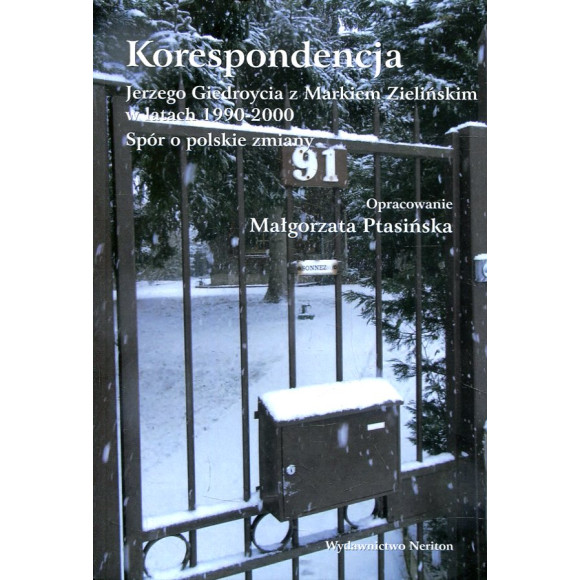 Korespondencja Jerzego Giedroycia z Markiem Zielińskim w latach 1990-2000.