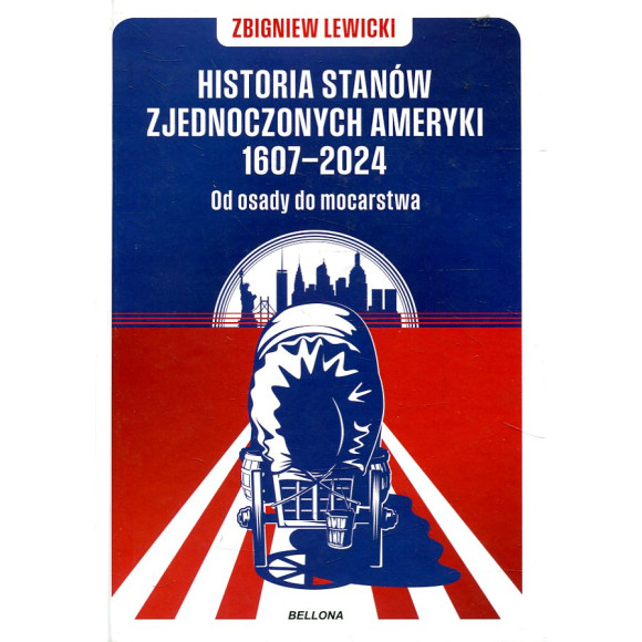 Historia Stanów Zjednoczonych Ameryki 1607-2024