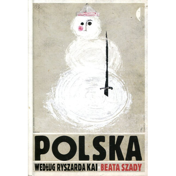 Polska według Ryszarda Kai