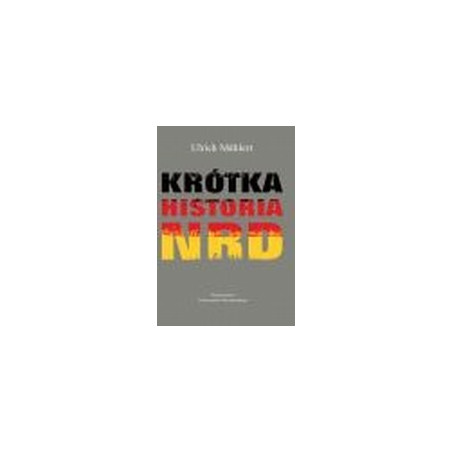 Krótka historia NRD