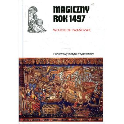 Magiczny rok 1497