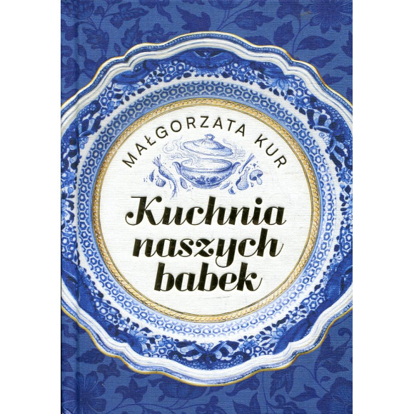 Kuchnia naszych babek