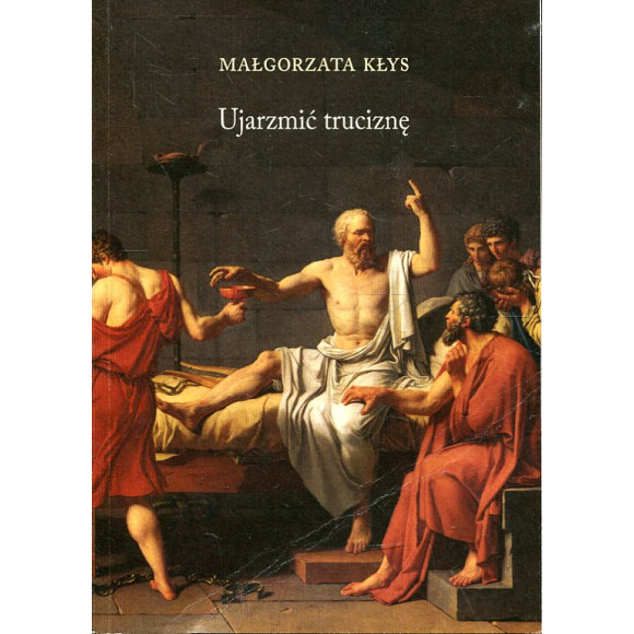 Ujarzmić truciznę