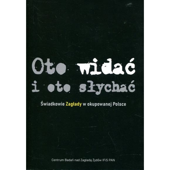 Oto widać i oto słychać