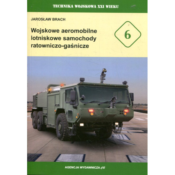 Wojskowe aeromobilne lotniskowe samochody ratowniczo-gaśnicze