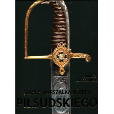 Szable Marszałka Józefa Piłsudskiego