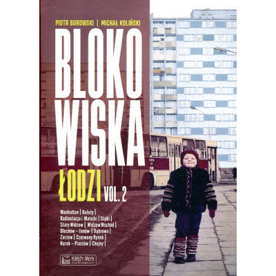 Blokowiska Łodzi vol. 2