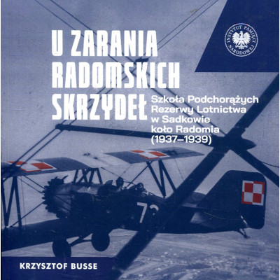 U zarania radomskich skrzydeł