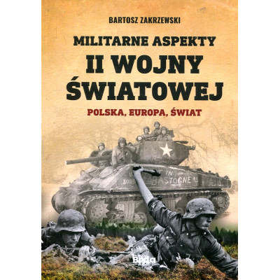 Militarne aspekty II wojny światowej