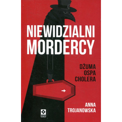 Niewidzialni mordercy