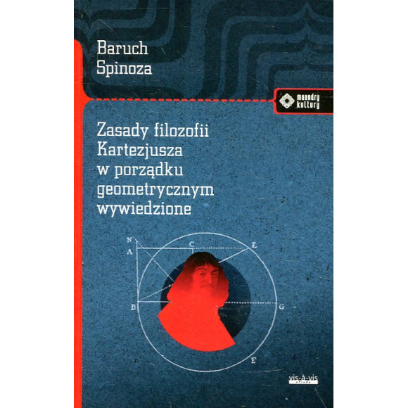 Zasady filozofii Kartezjusza w porządku geometrycznym wyłożone