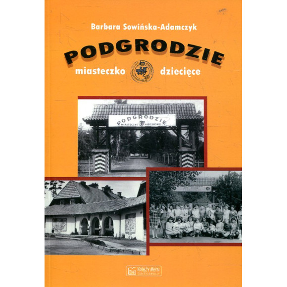 Podgrodzie Miasteczko dziecięce