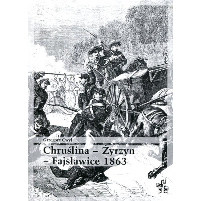 Chruślina - Żyrzyn - Fajsławice 1863