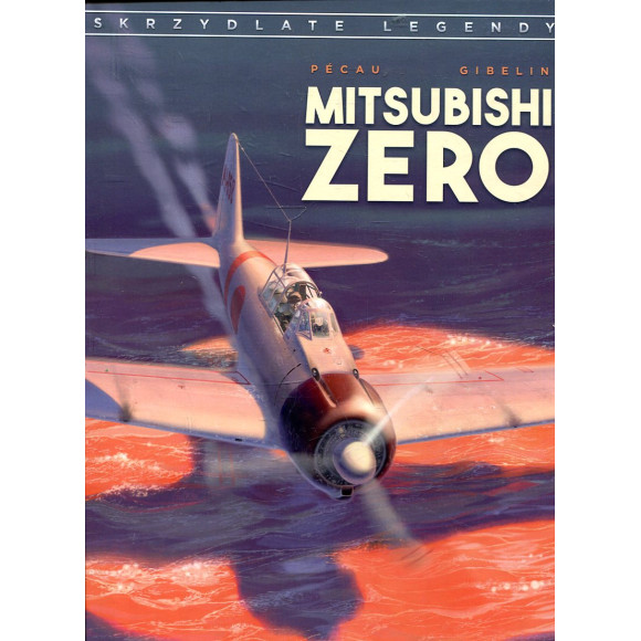 Skrzydlate legendy Mitsubishi Zero
