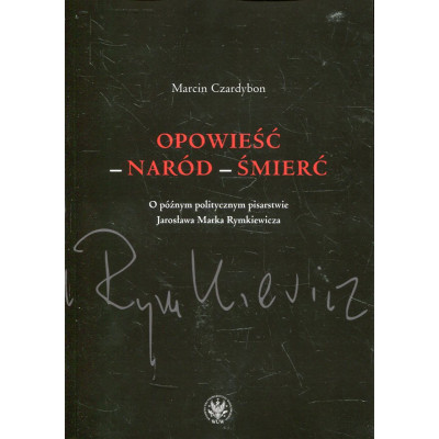 Opowieść - naród - śmierć