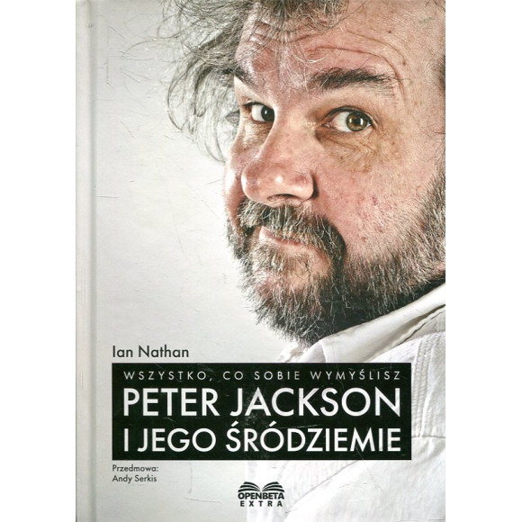 Wszystko, co sobie wymyślisz: Peter Jackson i jego Śródziemie